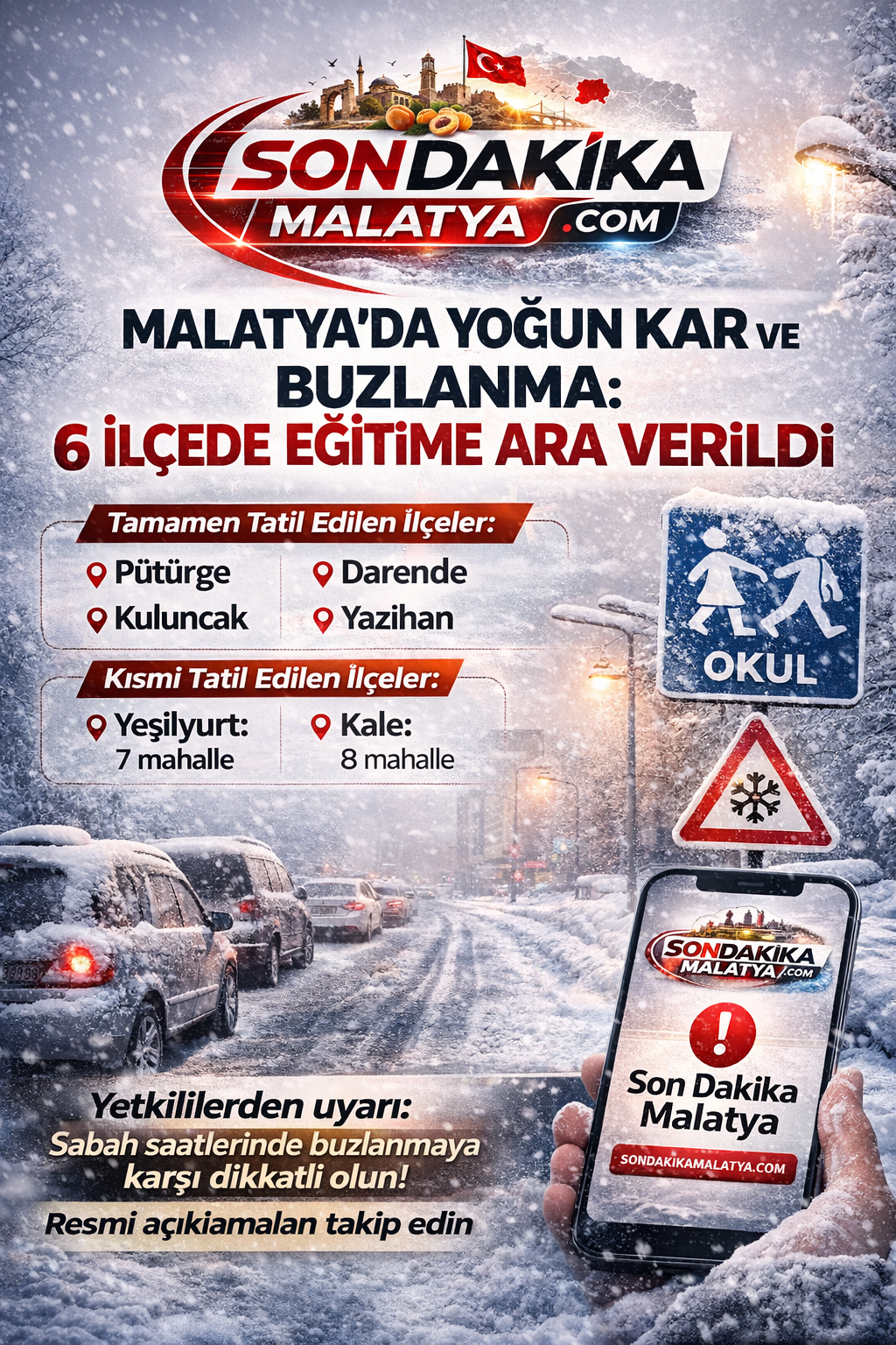 Malatya’da Kötü Hava Okulları Etkiledi: Eğitime Ara Kararı